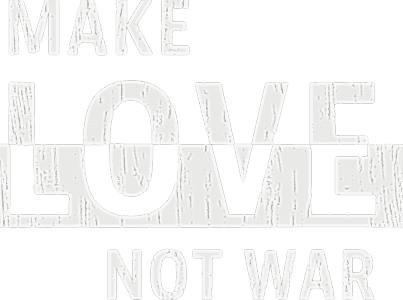 Make love not war