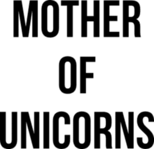 Mother of unicorns