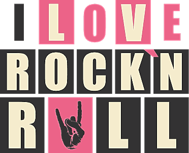 I love rock n roll