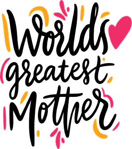 World greatest mother