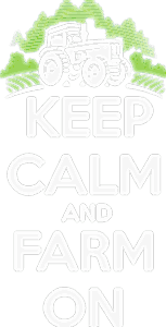 Keep calm and farm on