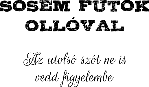 Sosem futok ollóval