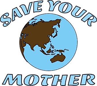 Save your mother