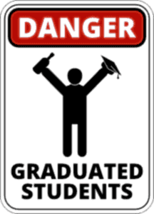 Danger graduated students