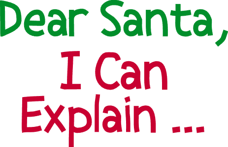 Dear Santa I can explain