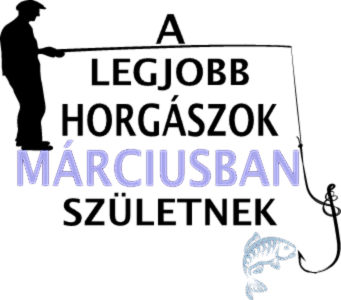 A legjobb horgászok márciusban születnek