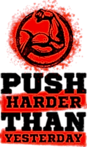 Push harder than yesterday