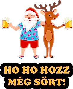 Ho ho hozz még sört