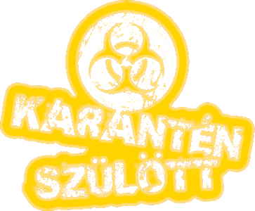 Karantén szülött