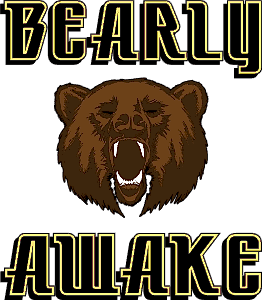 Bearly awake