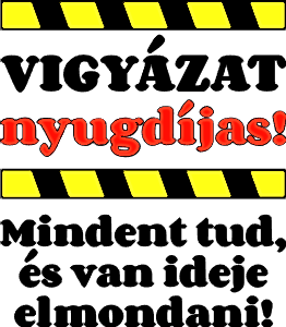 Vigyázat nyugdíjas