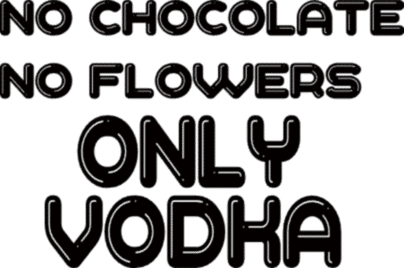 Only vodka