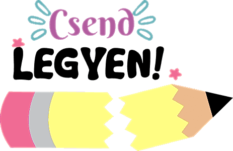 Csend legyen!