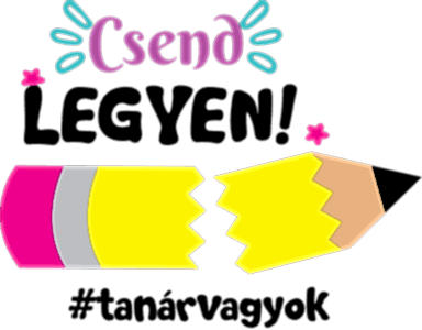 Csend legyen! Tanárvagyok