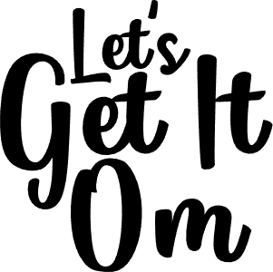 Let\'s get om