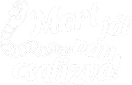 Mert jól van csalizva