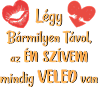 Légy bármilyen távol