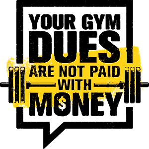 Your gym dues are not paid with money