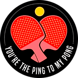 You are the ping to my pong