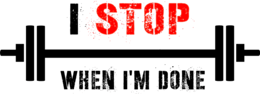 I stop when I\'m done