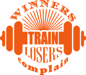 Winners train losers complain