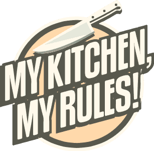 My kitchen my rules